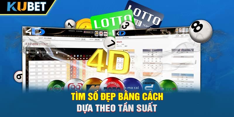 Tìm số đẹp bằng cách dựa theo tần suất