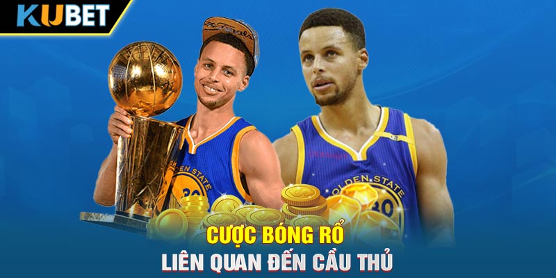 Kèo dự đoán tình huống liên quan đến cầu thủ