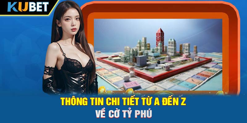 Thông tin chi tiết từ A đến Z về cờ tỷ phú